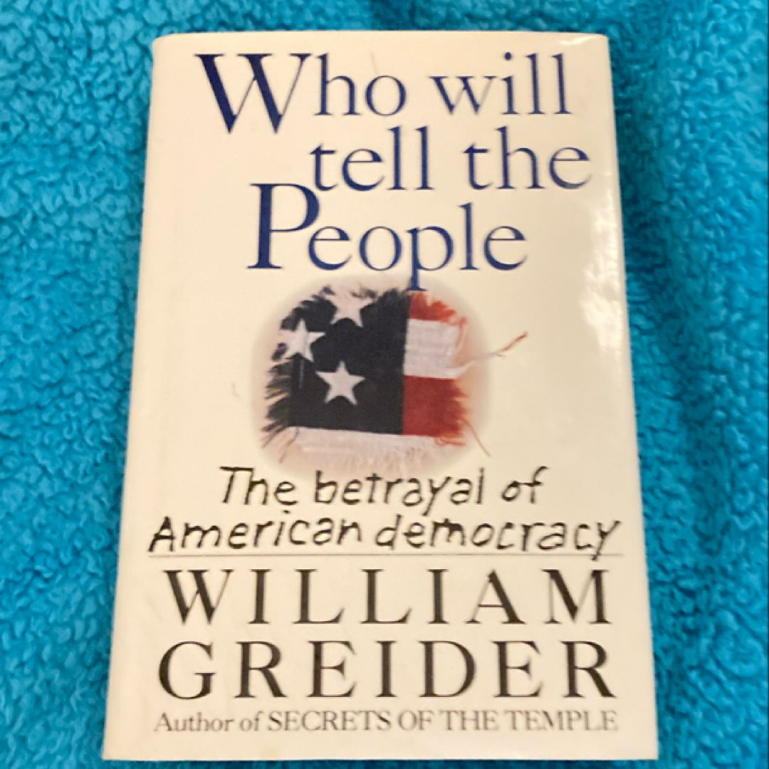 Who Will Tell the People