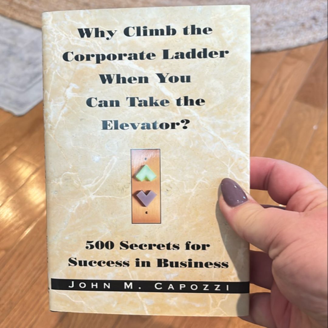 Why Climb the Corporate Ladder When You Can Take the Elevator?