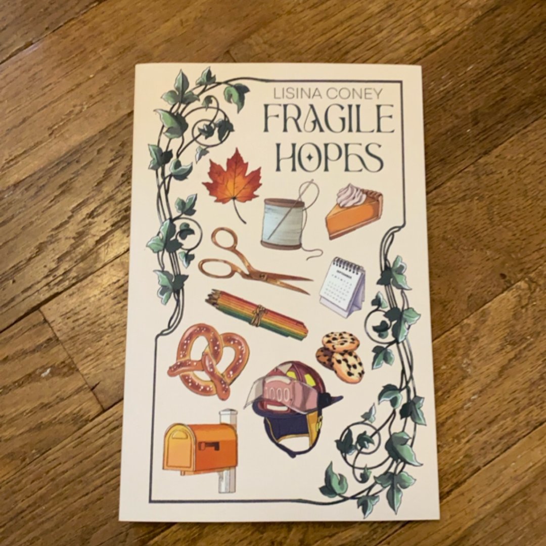 Fragile Hopes