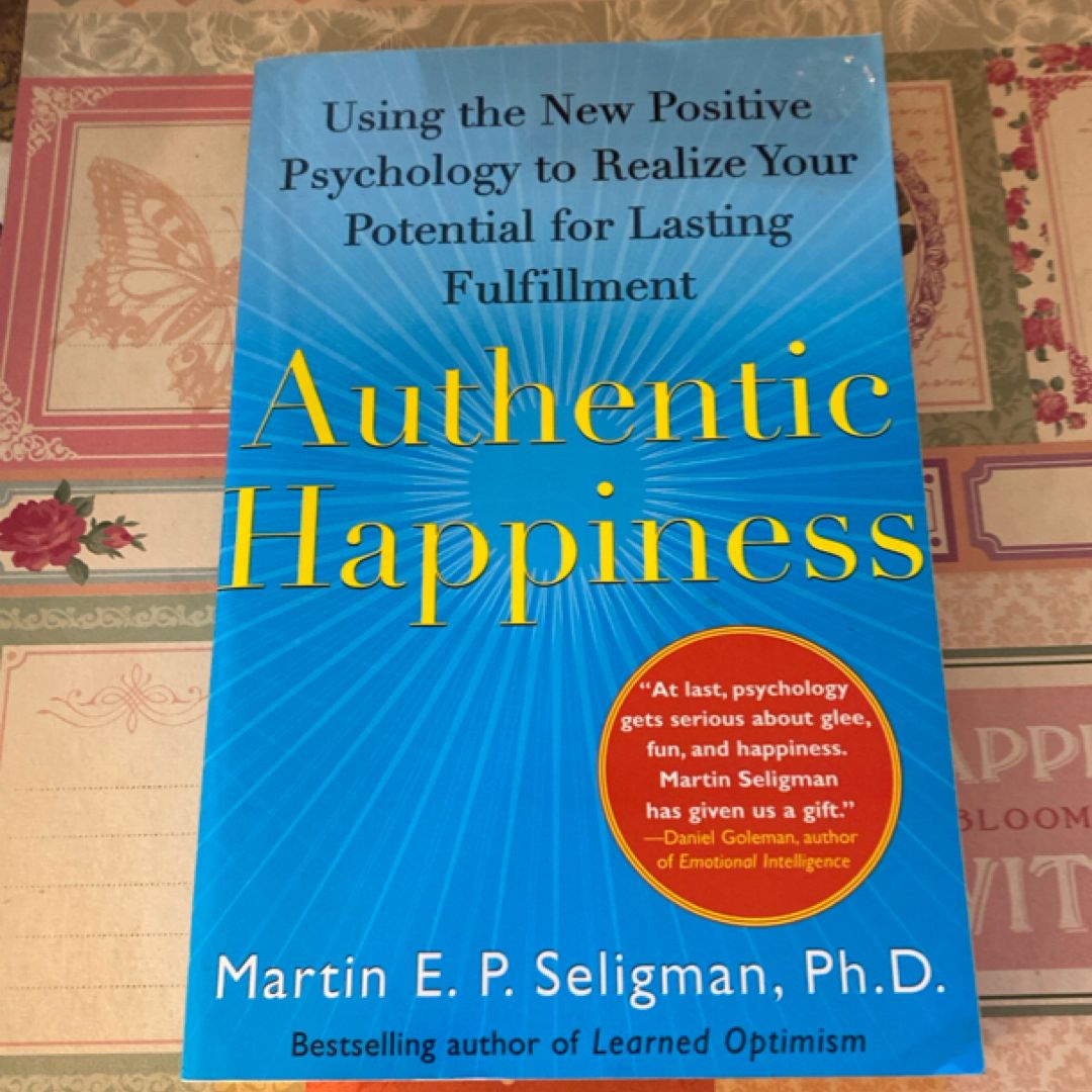 Authentic Happiness