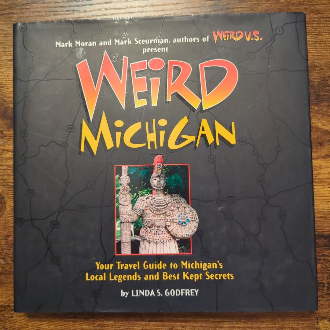 Weird Michigan