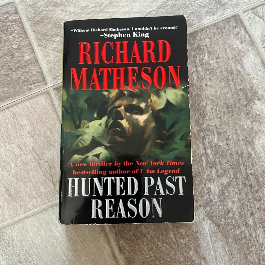 Hunted Past Reason