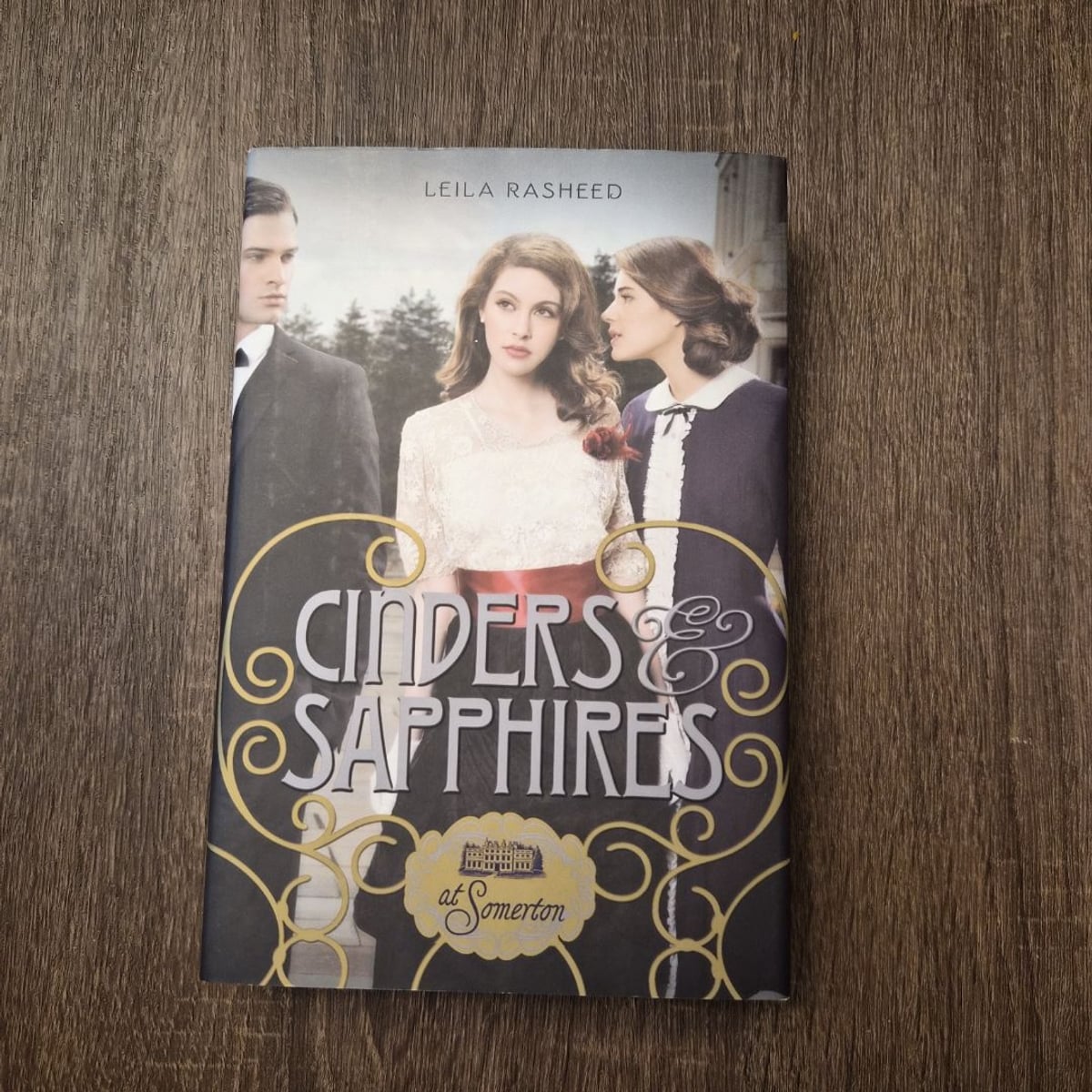 Cinders and Sapphires (at Somerton) by Leila Rasheed, Hardcover ...