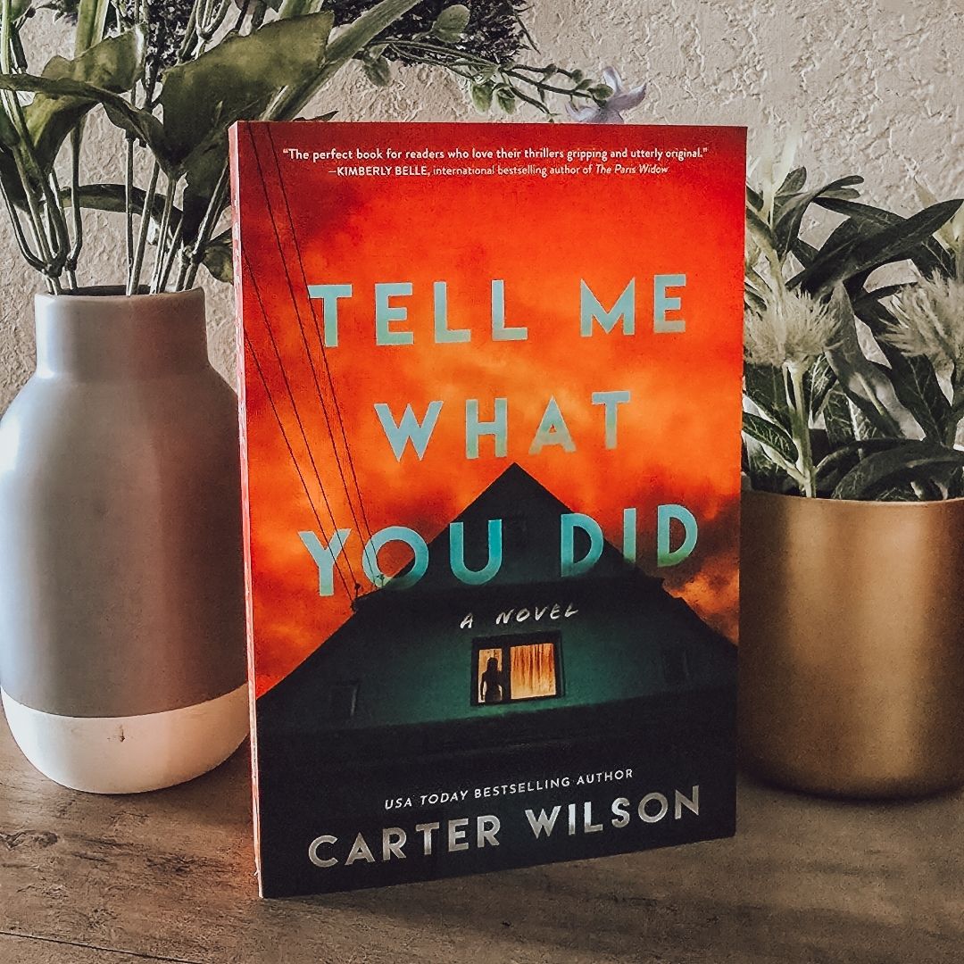 Tell Me What You Did