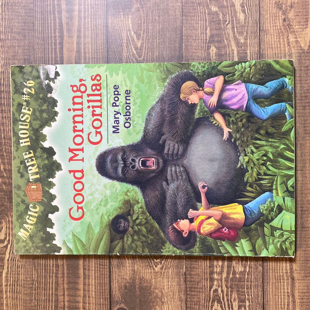 Good Morning, Gorillas (Magic Tree House #26)