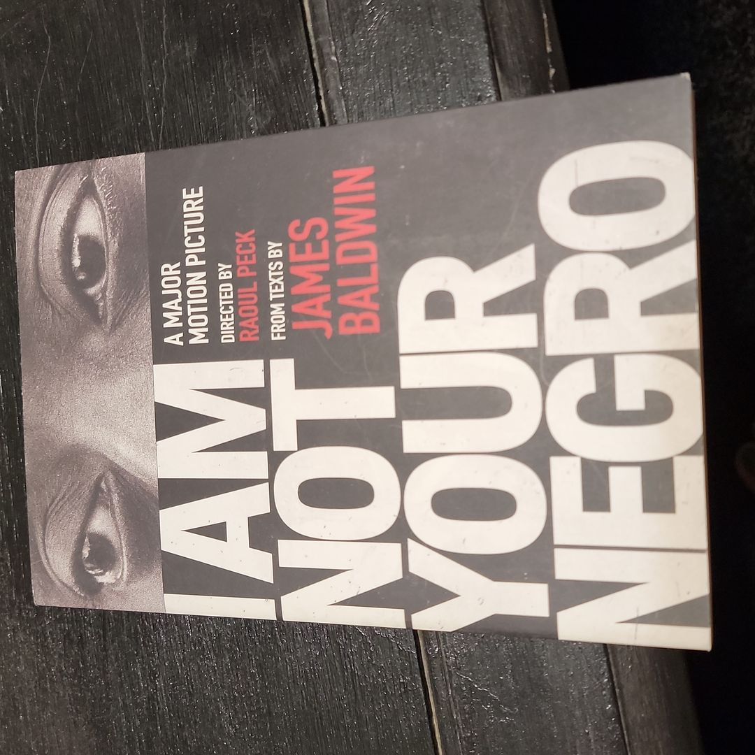 I Am Not Your Negro