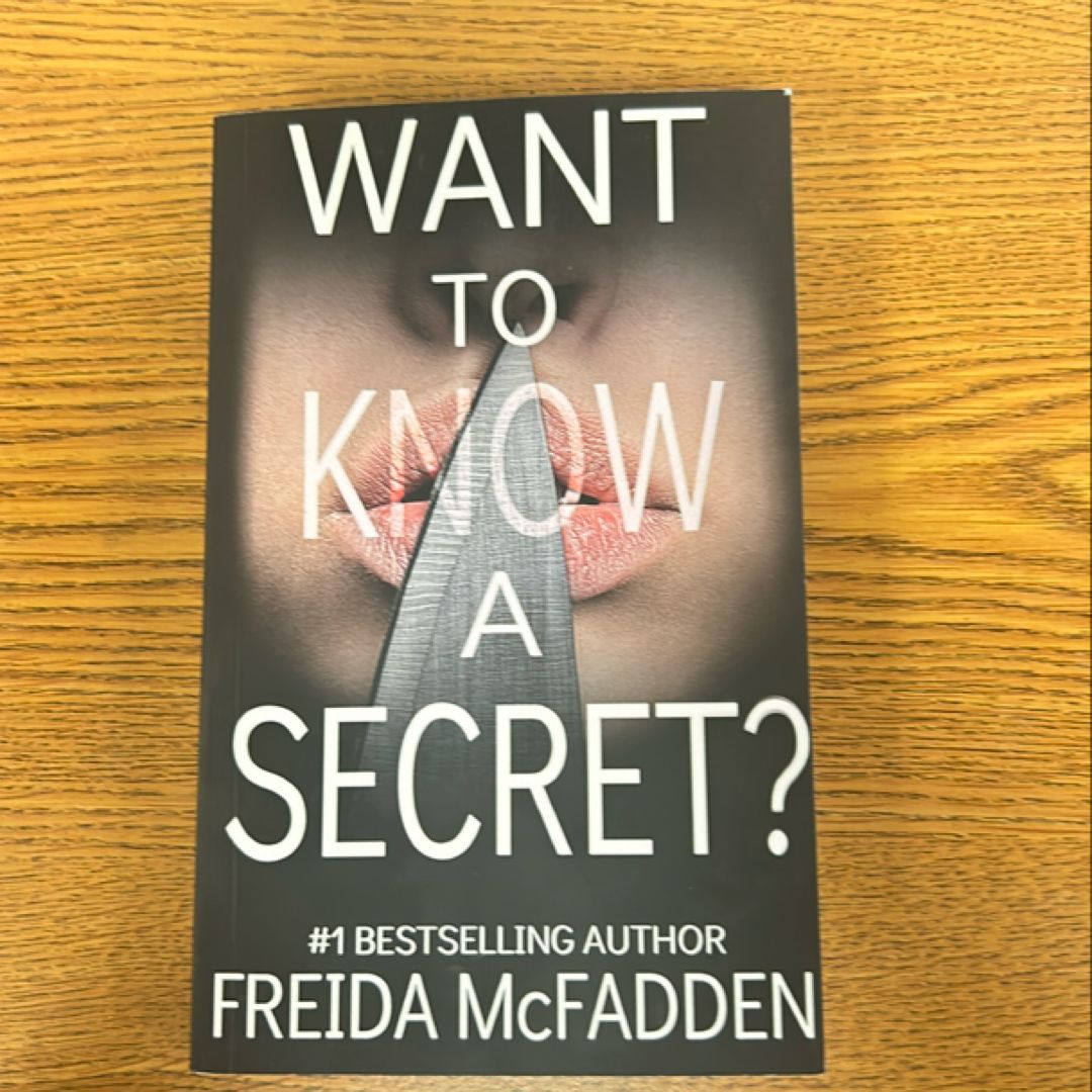 Want to Know a Secret?