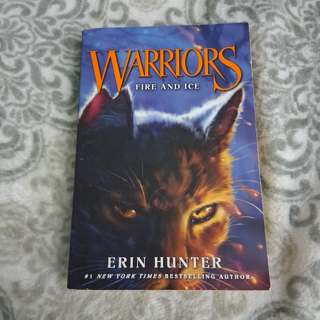 Warriors #2: Fire and Ice