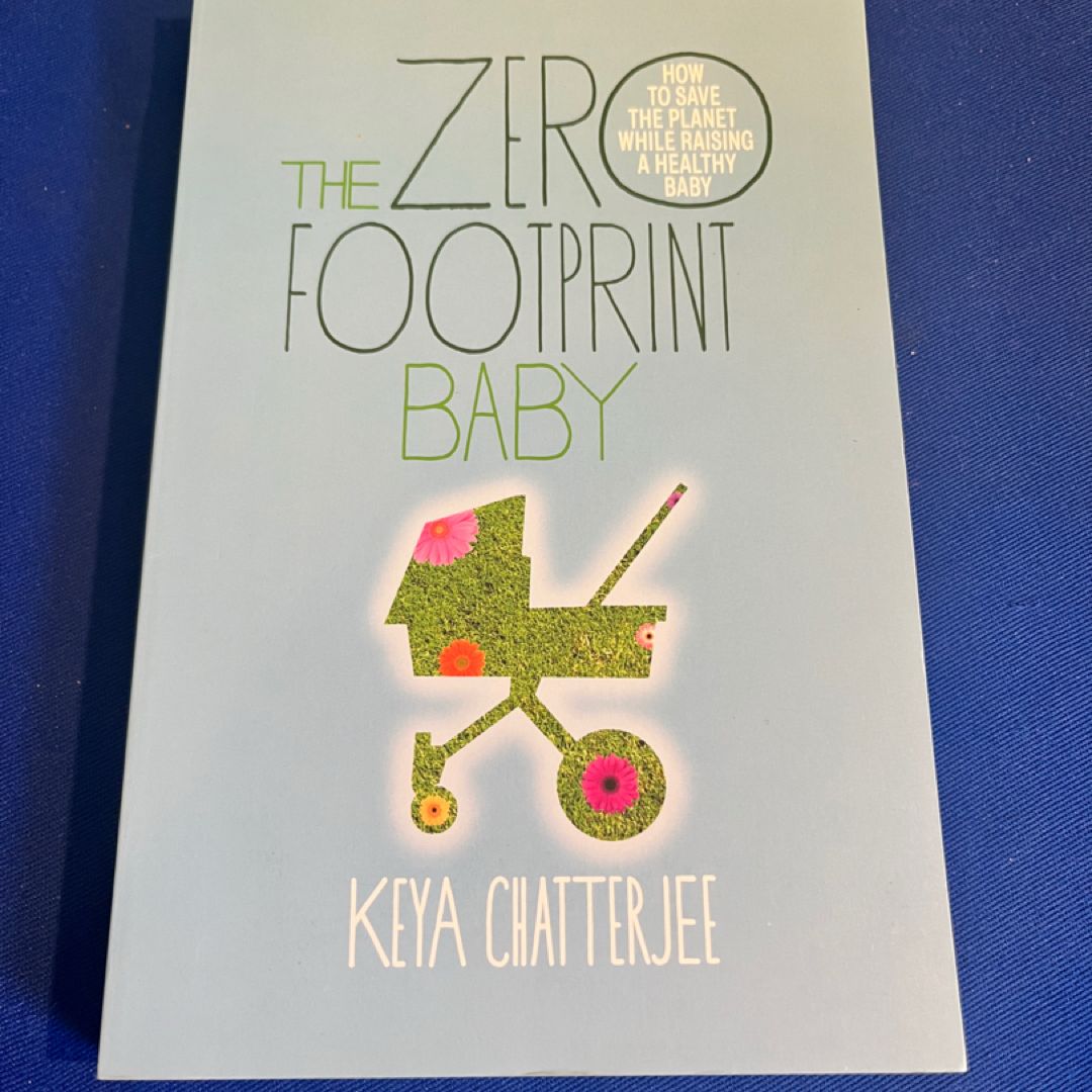 The Zero Footprint Baby
