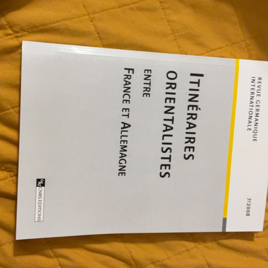 Itinéraires orientalistes entre France et Allemagne