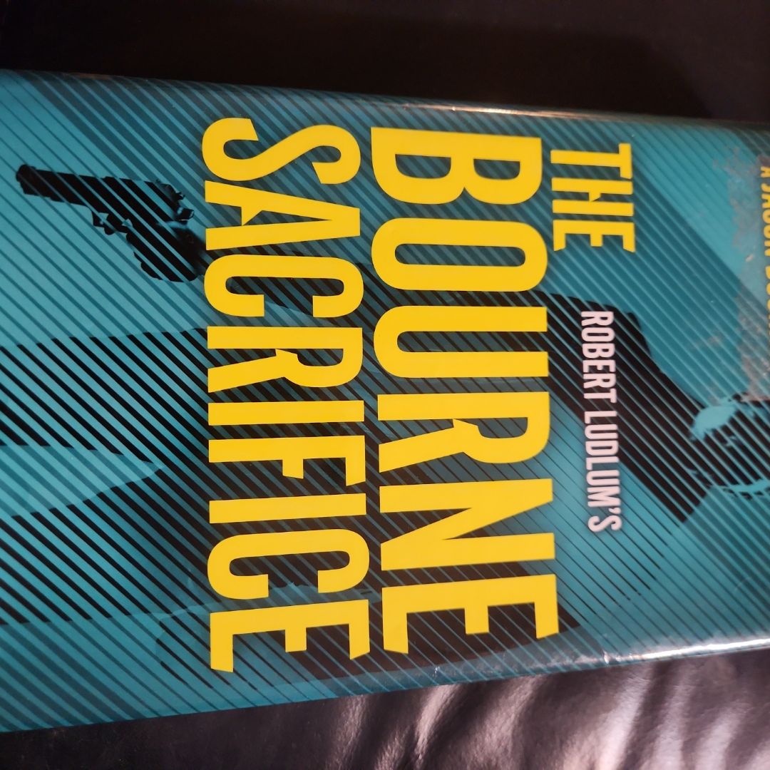 Robert Ludlum's the Bourne Sacrifice