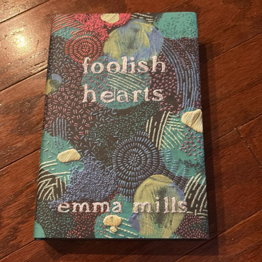 Foolish Hearts