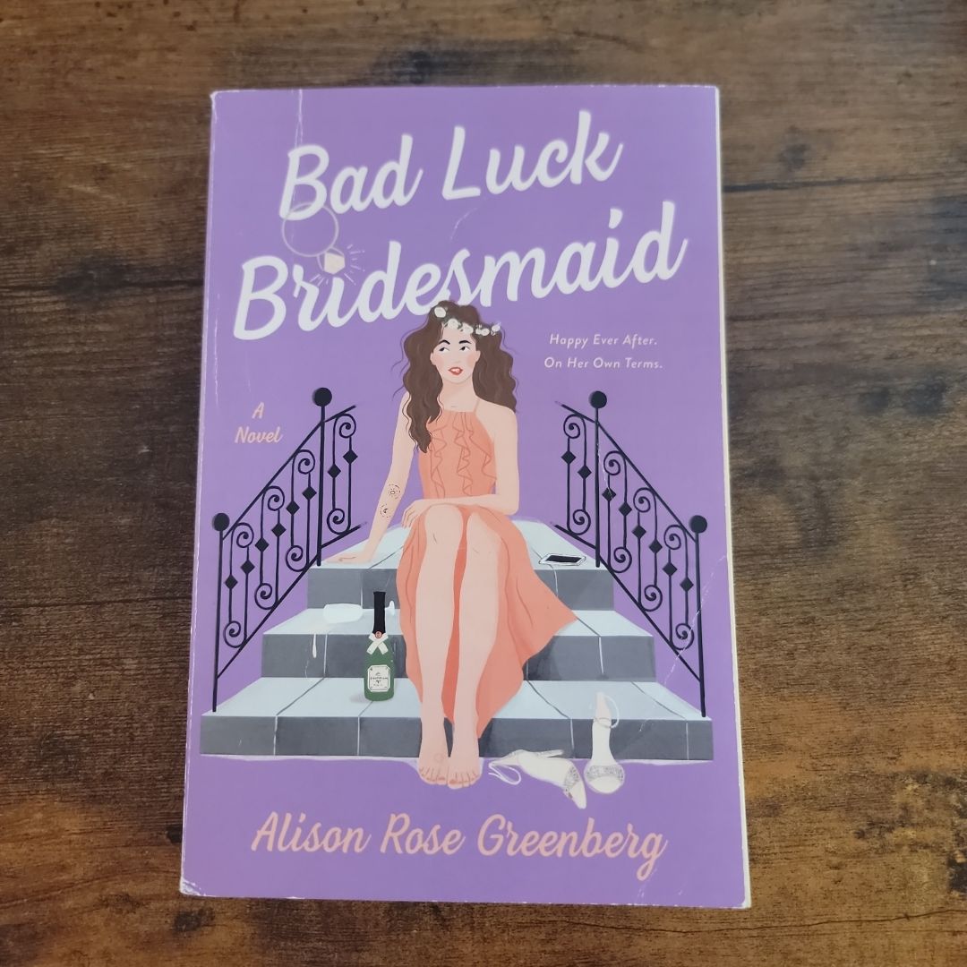 Bad Luck Bridesmaid