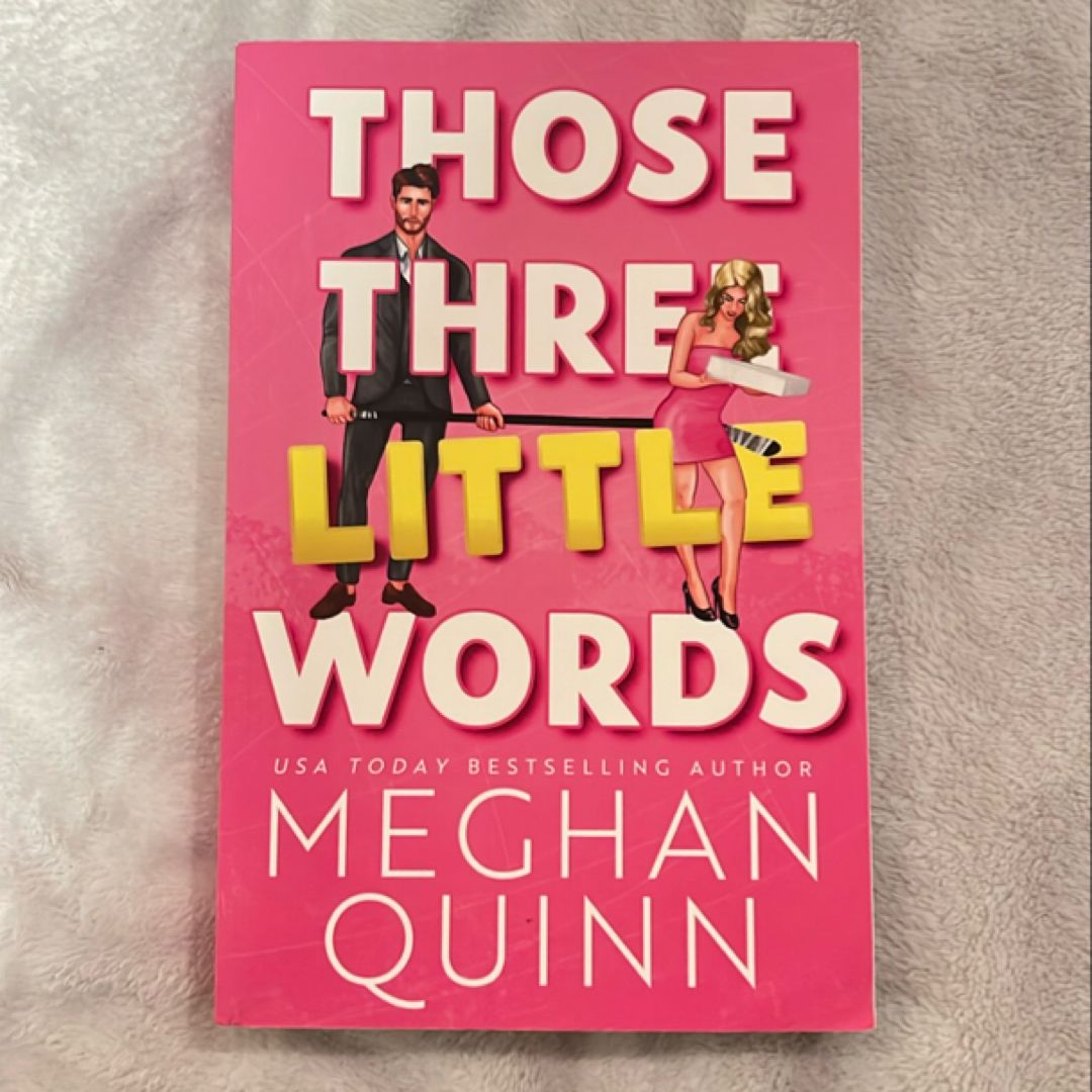 Those Three Little Words