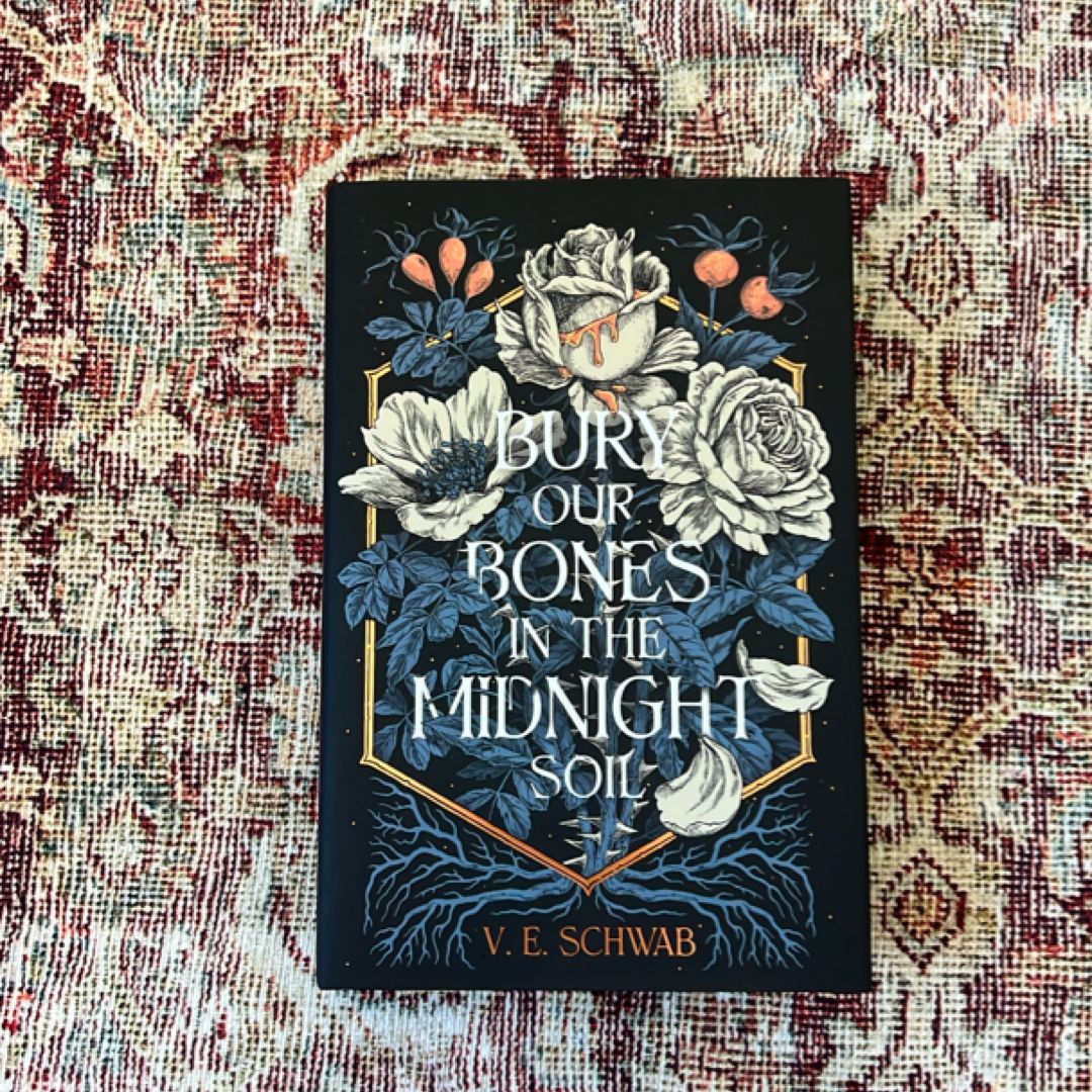 Bury Our Bones in the Midnight Soil