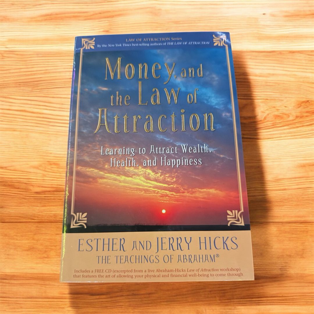 Money, and the Law of Attraction