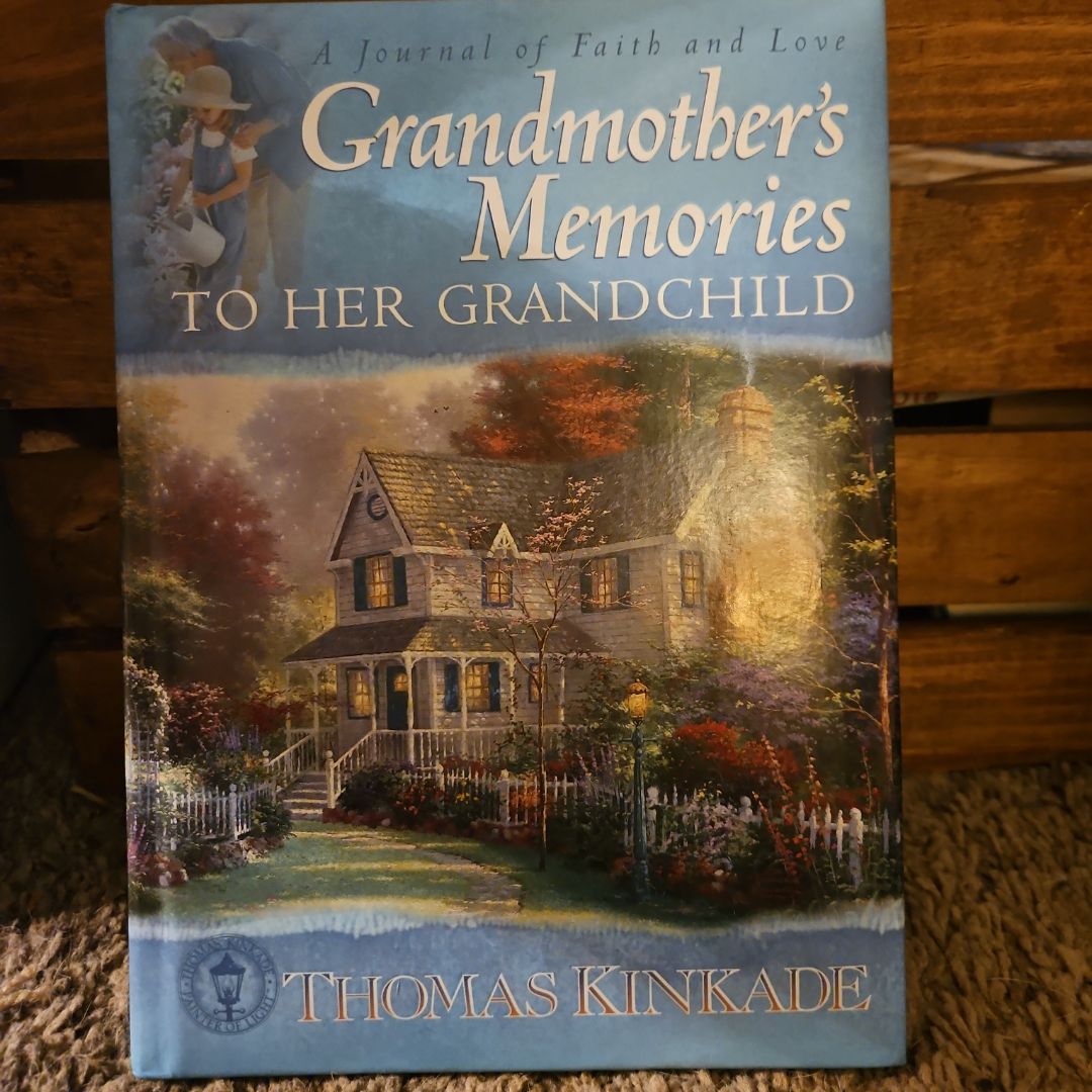 Thomas Kinkade Grandmother's Memories