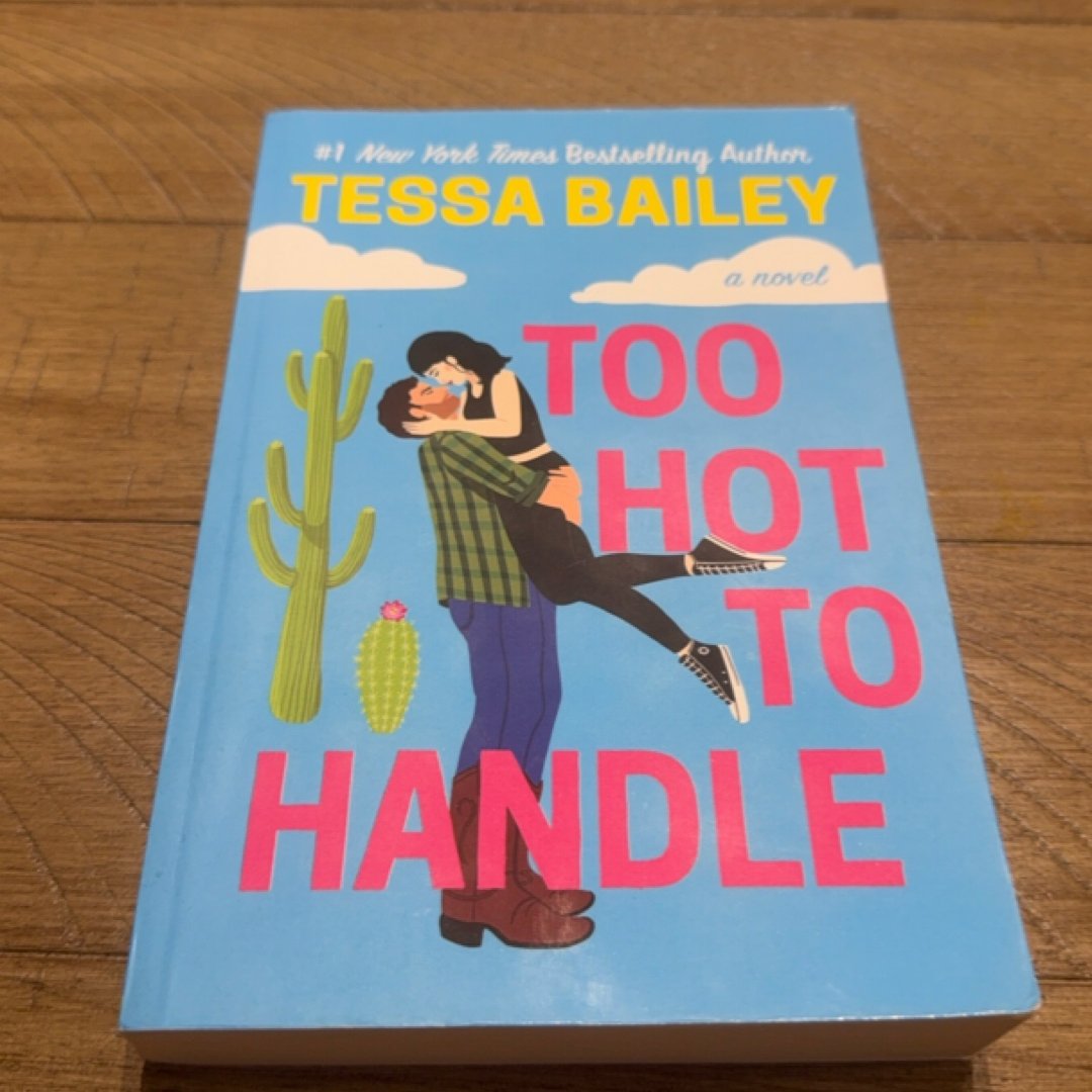 Too Hot to Handle