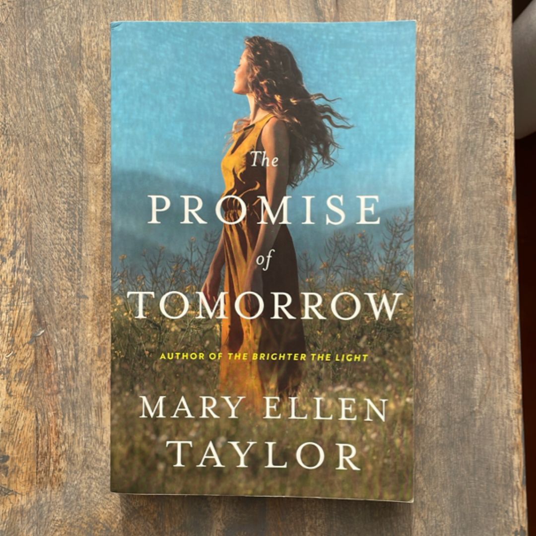 The Promise of Tomorrow