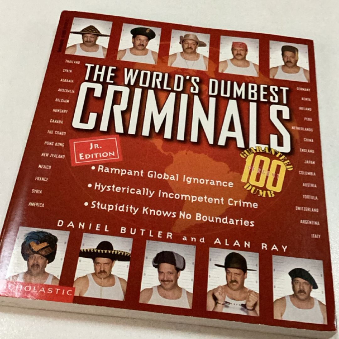 The World's Dumbest Criminals
