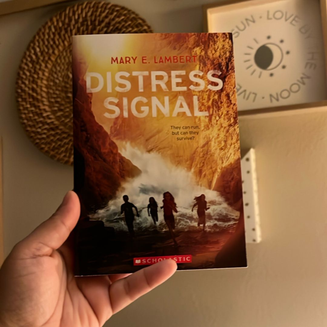 Distress Signal by Mary E. Lambert