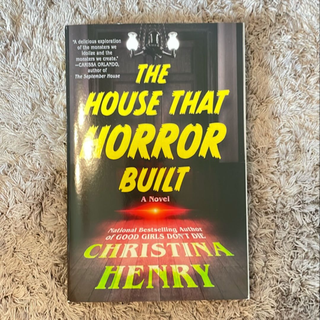 The House That Horror Built