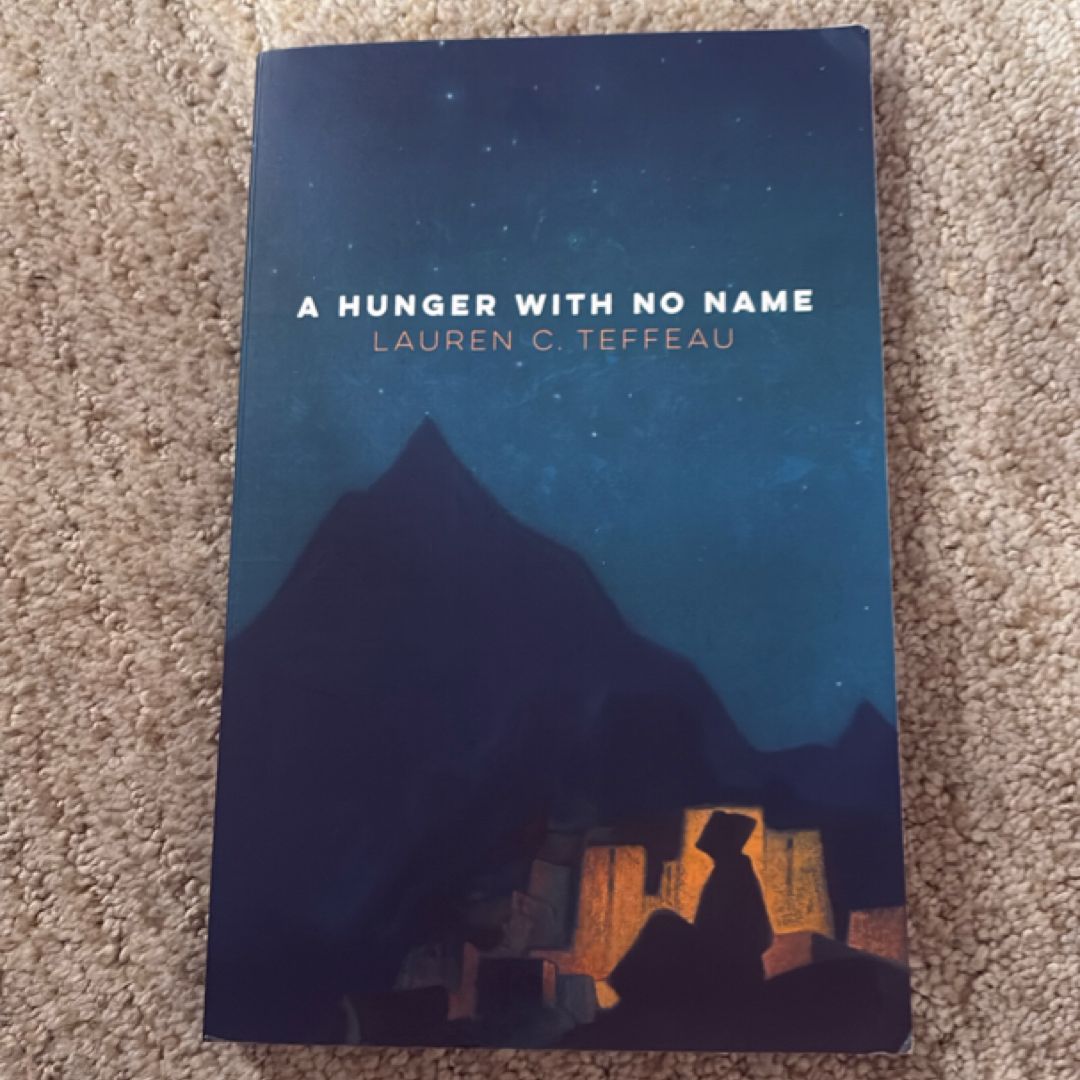 A Hunger with No Name