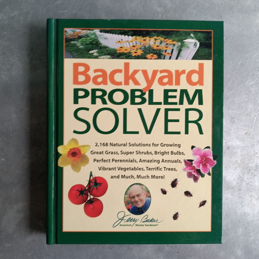 Jerry Baker's Backyard Problem Solver