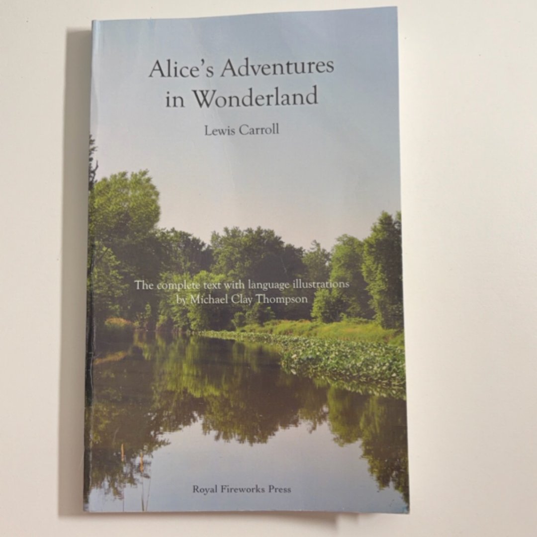 Royal Fireworks Press: Alice's Adventures in Wonderland