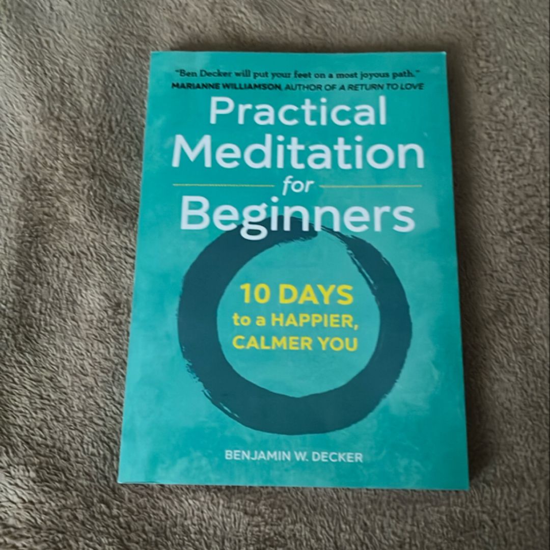 Practical Meditation for Beginners