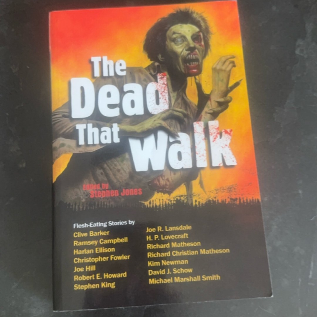 The Dead That Walk