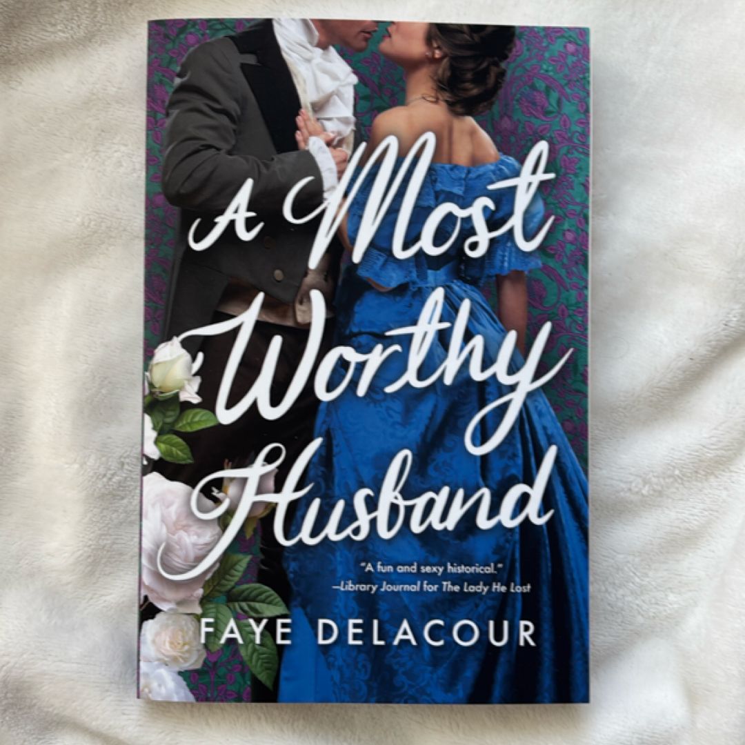 A Most Worthy Husband