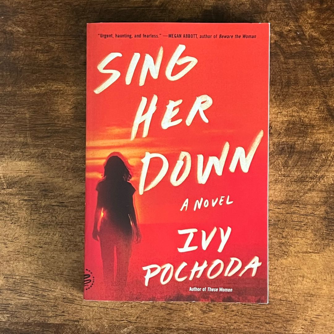 Sing Her Down