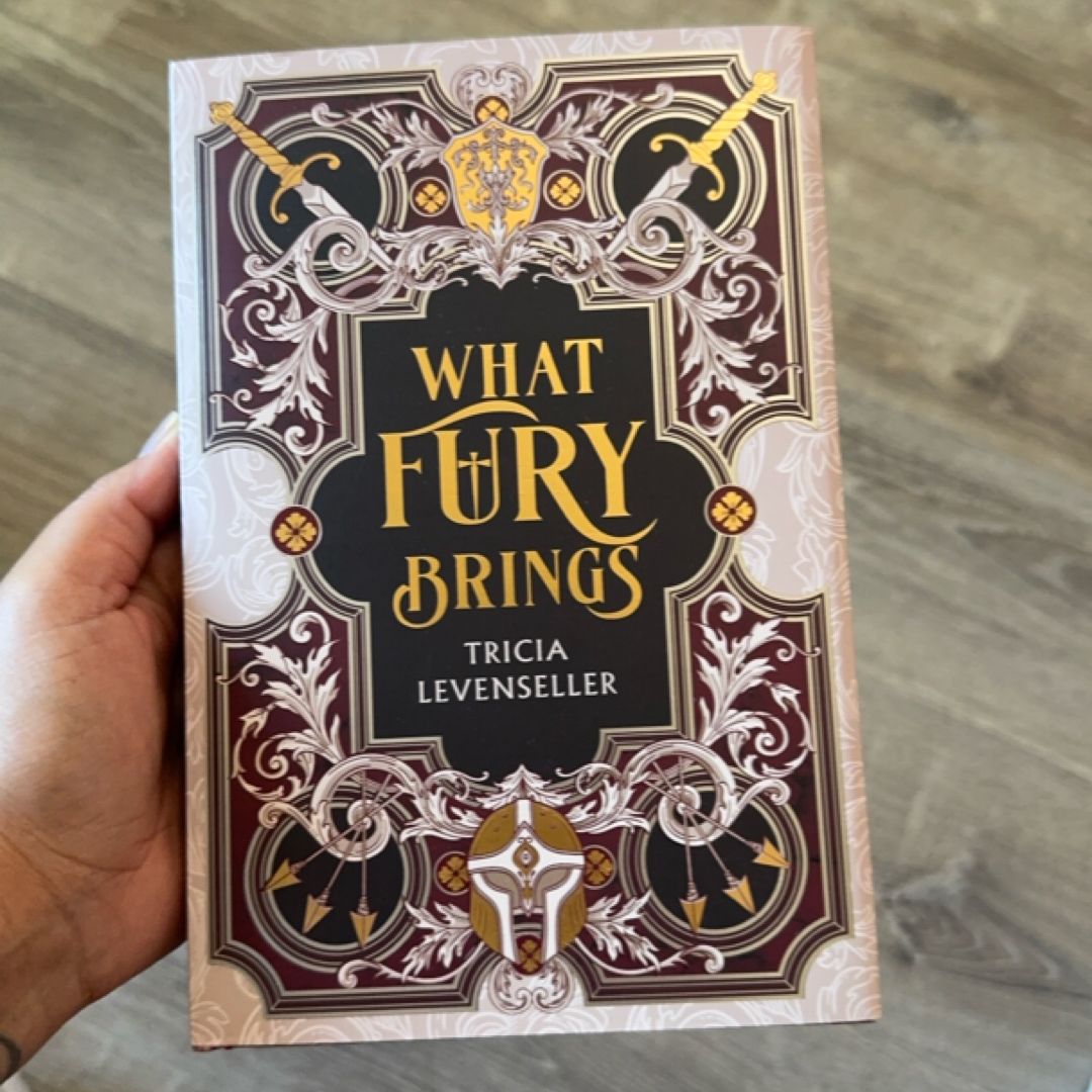 What fury brings