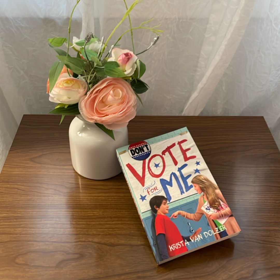Don't Vote for Me