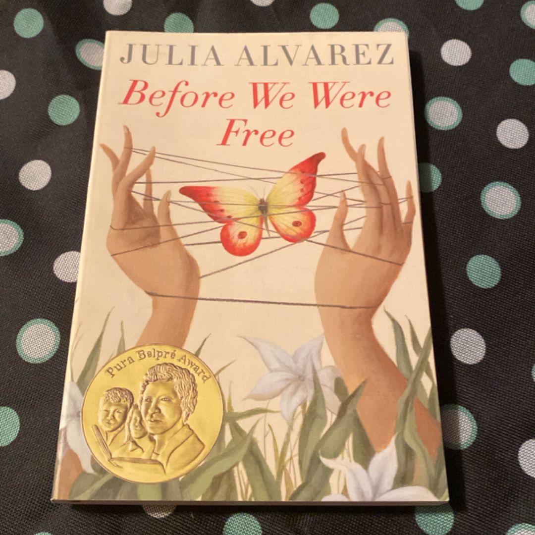 Before We Were Free