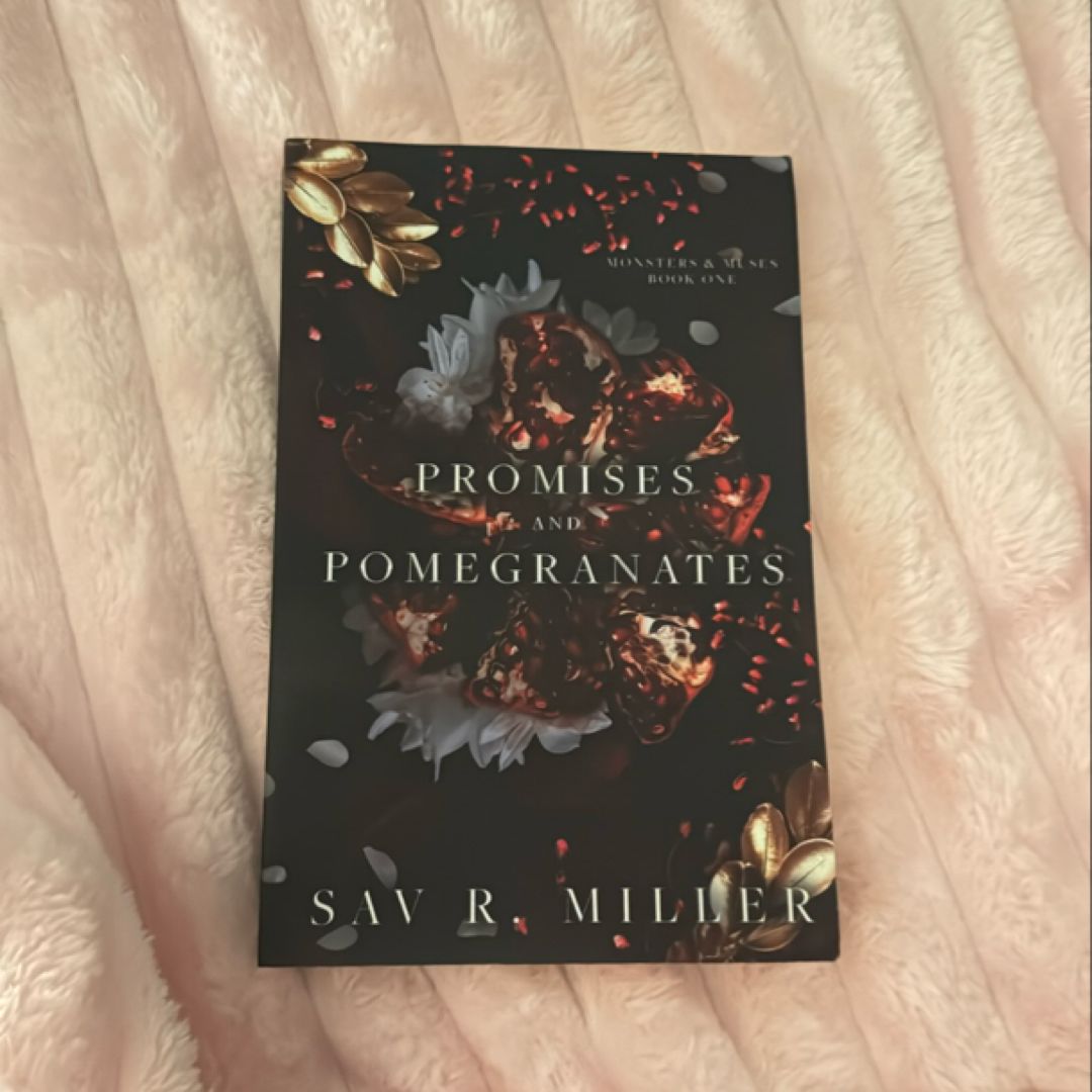 Promises and Pomegranates
