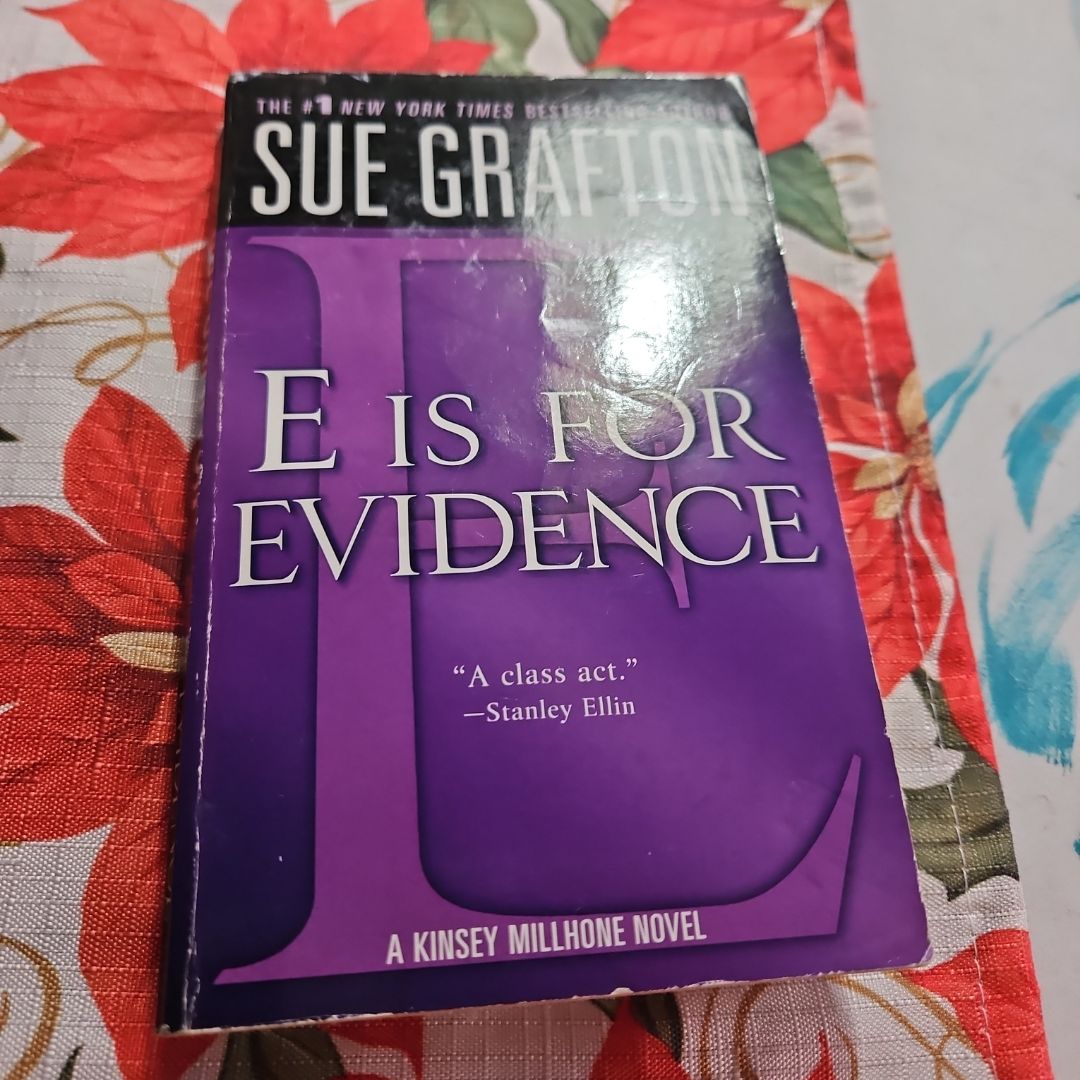 E Is for Evidence