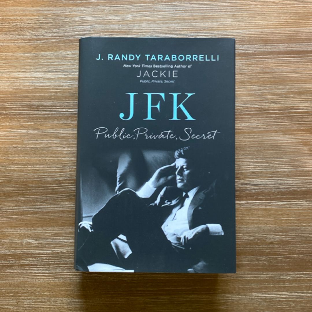 JFK: Public, Private, Secret