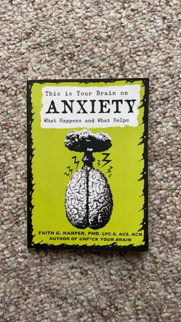 This Is Your Brain on Anxiety