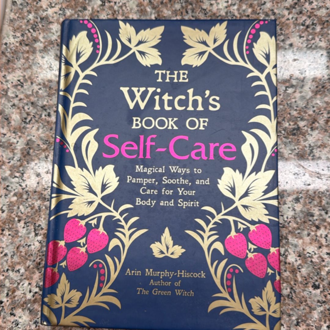 The Witch's Book of Self-Care