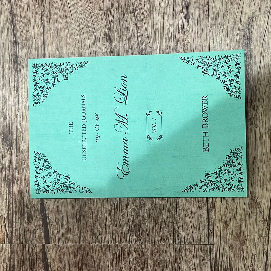 The Unselected Journals of Emma M. Lion