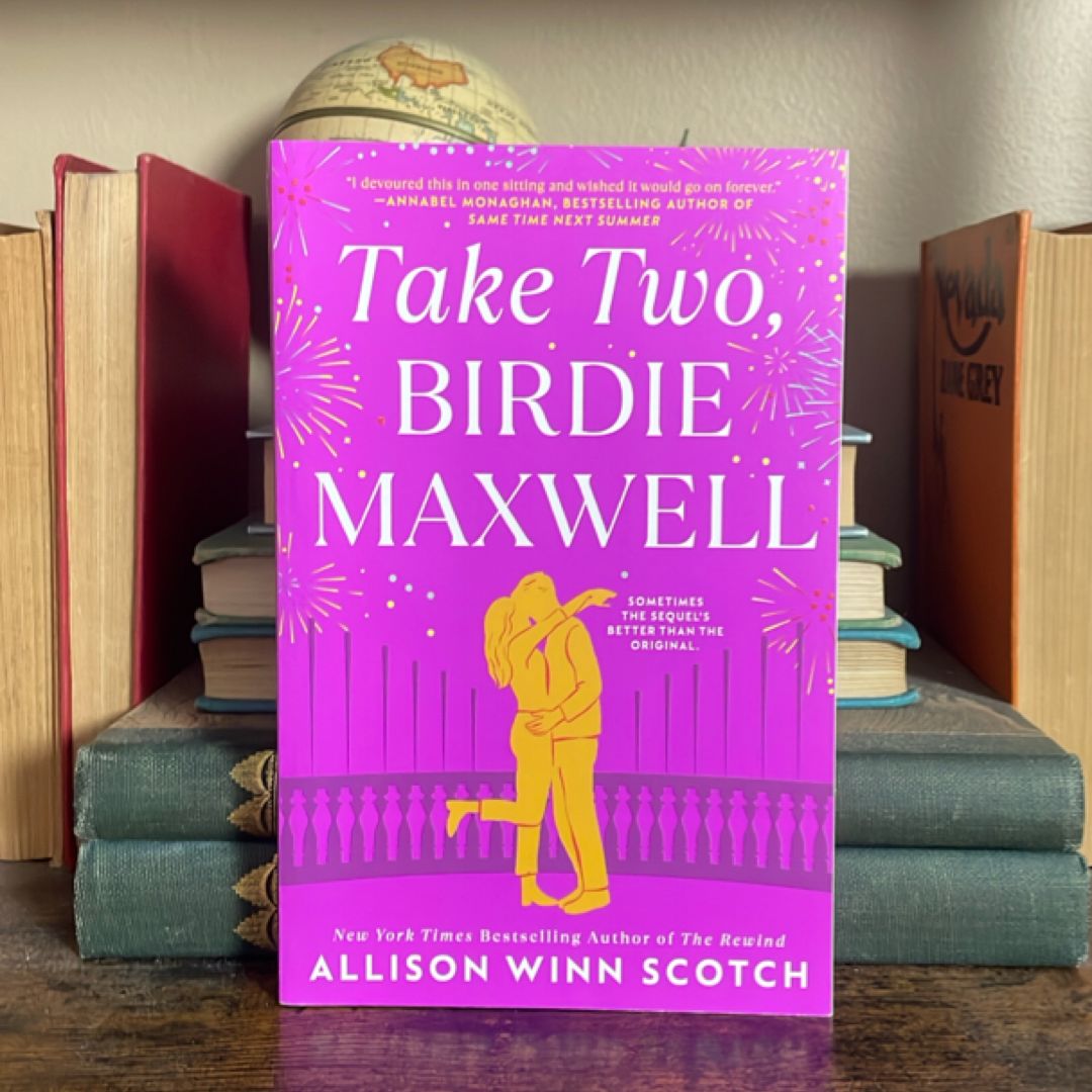 Take Two, Birdie Maxwell