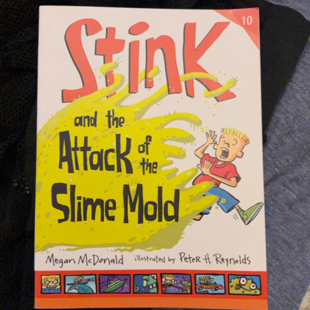 Stink and the Attack of the Slime Mold