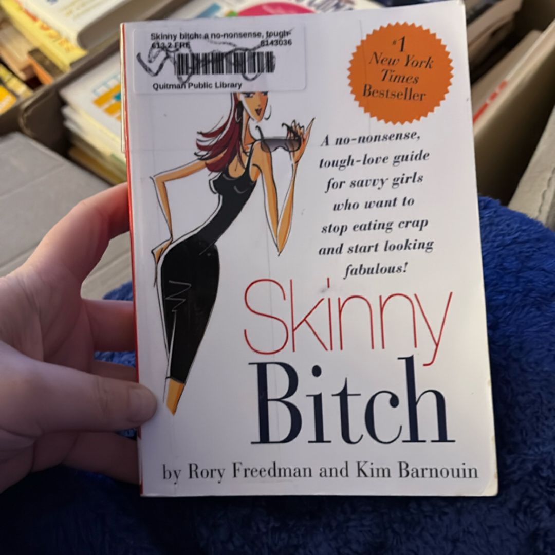 Skinny Bitch