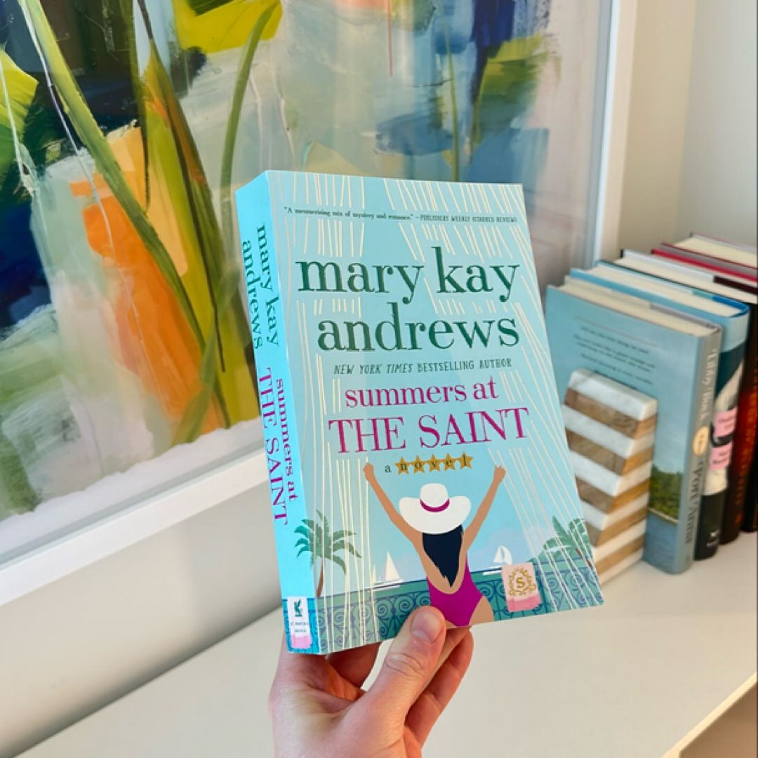 Summers at the Saint