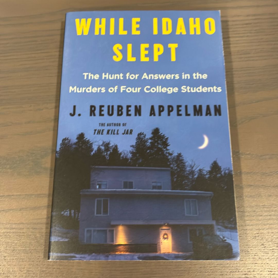 While Idaho Slept