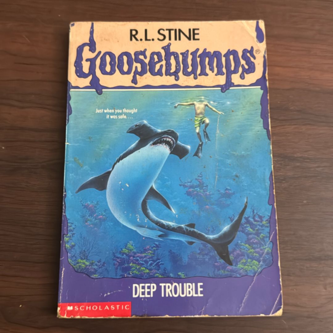 Deep Trouble