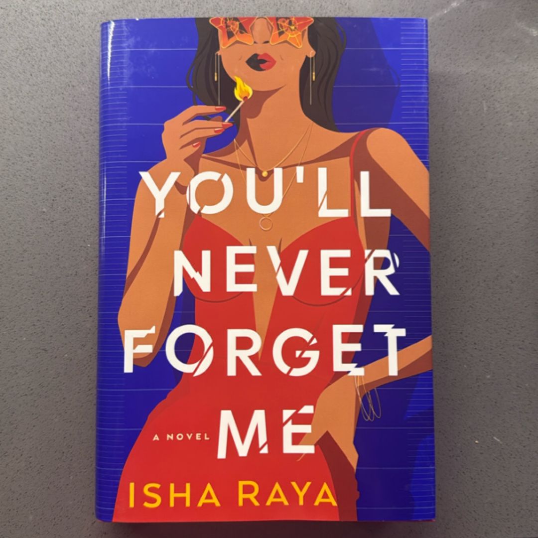 You'll Never Forget Me