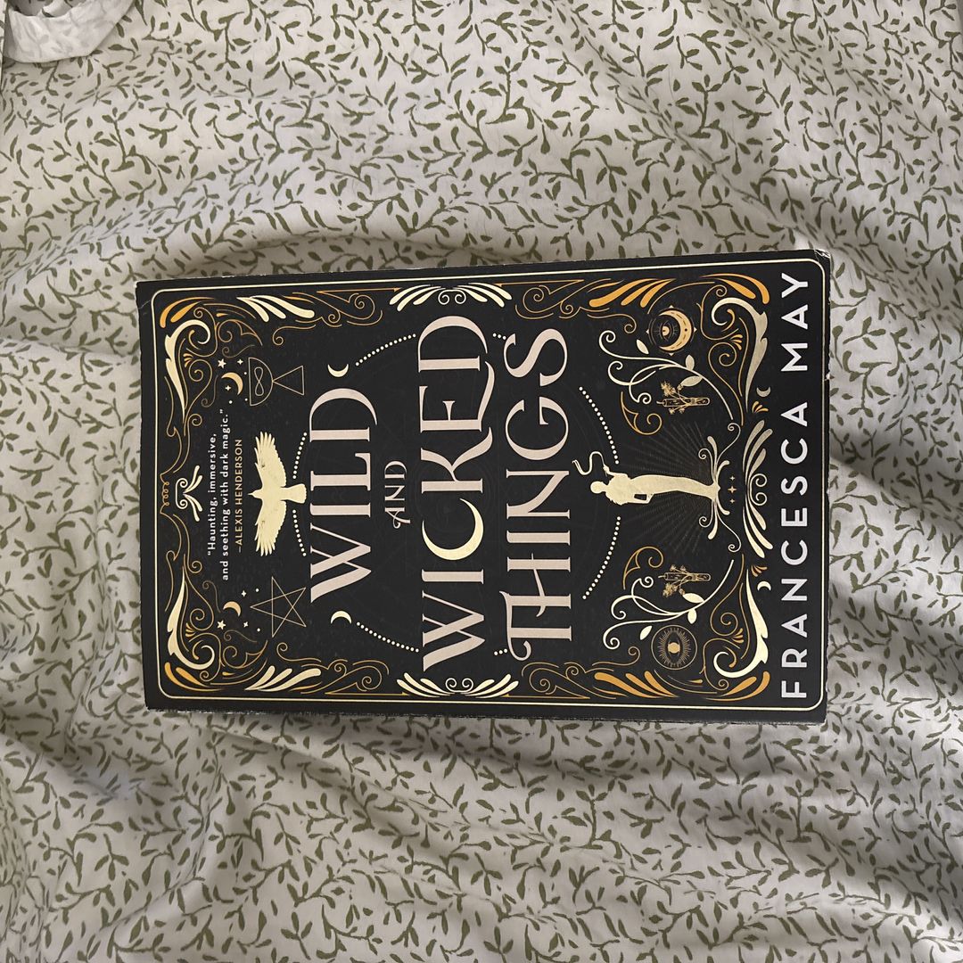 Wild and Wicked Things